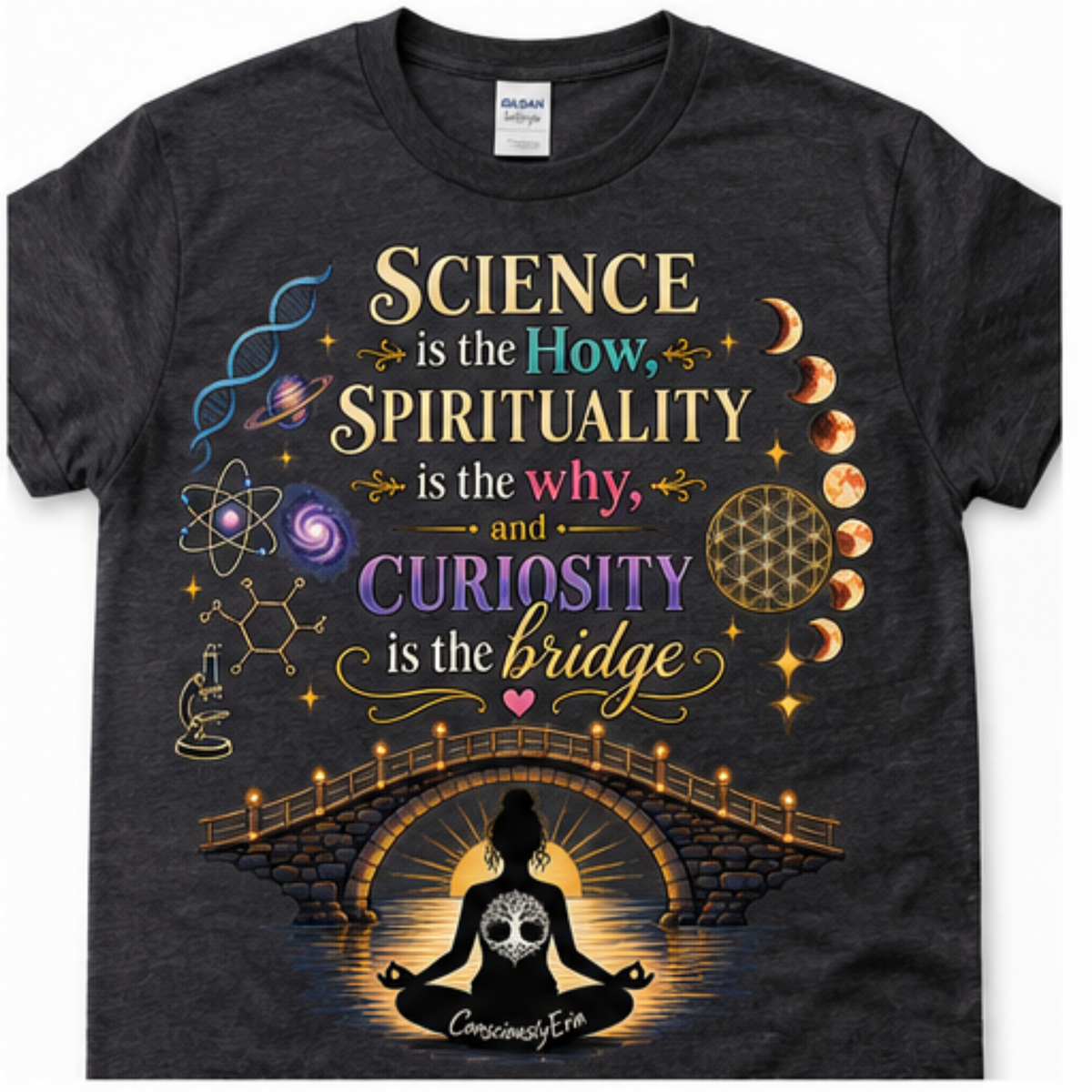Science • Spirituality • Curiosity T-Shirt