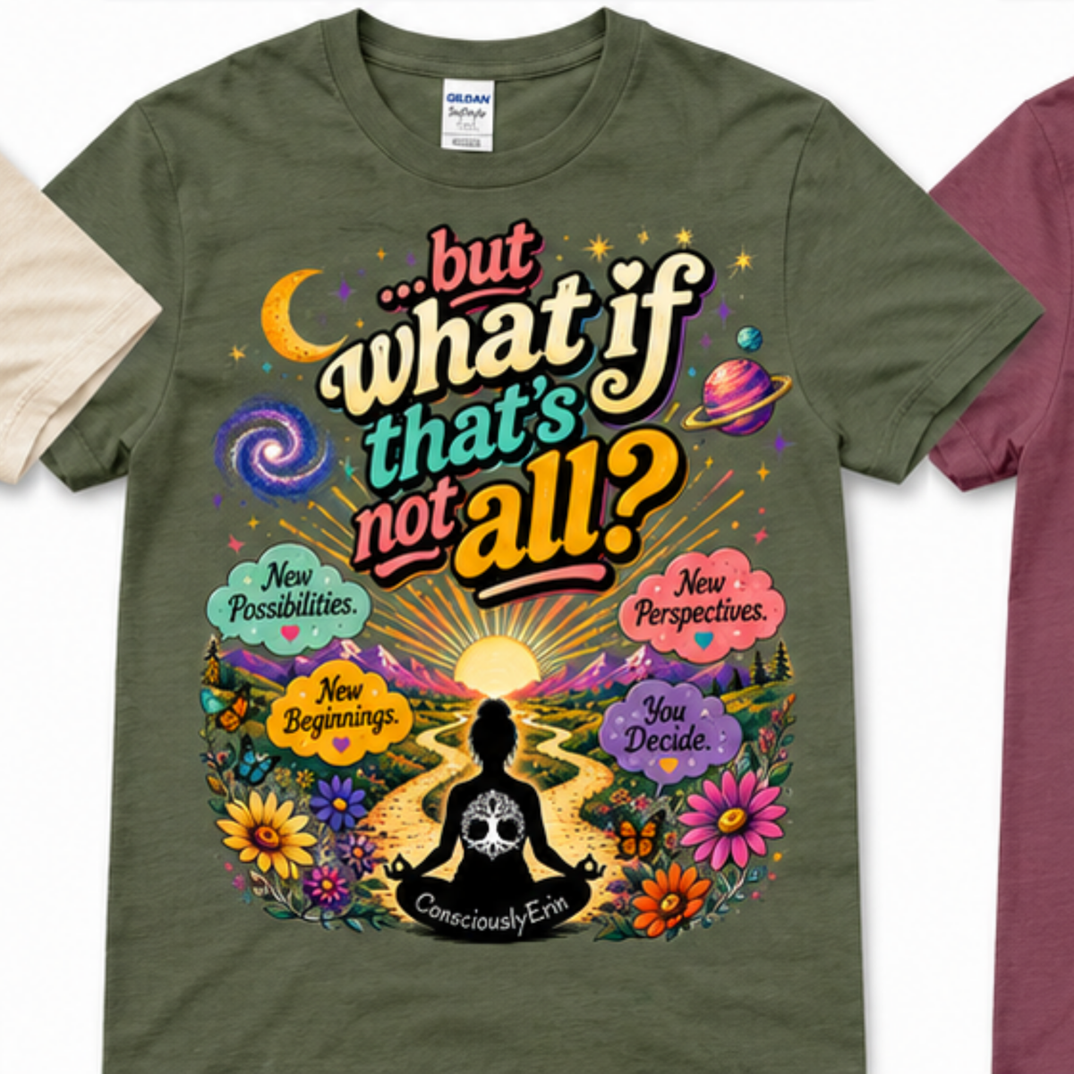 What If That’s Not All? T-Shirt