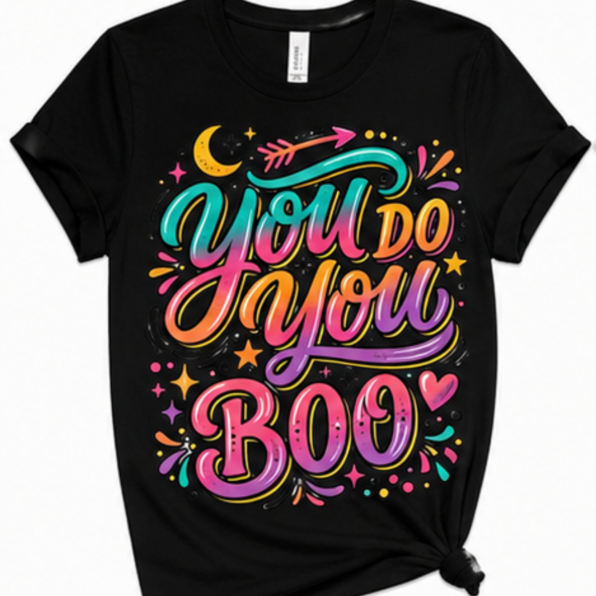 You Do You Boo Shirt | Colorful Positive Graphic Tee