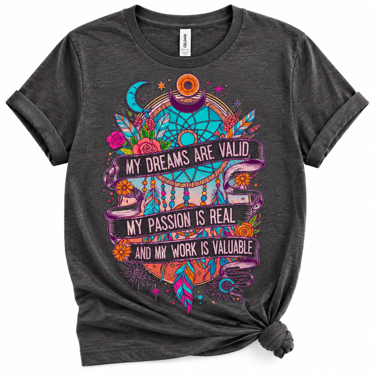 My Dreams Are Valid Inspirational Graphic Tee