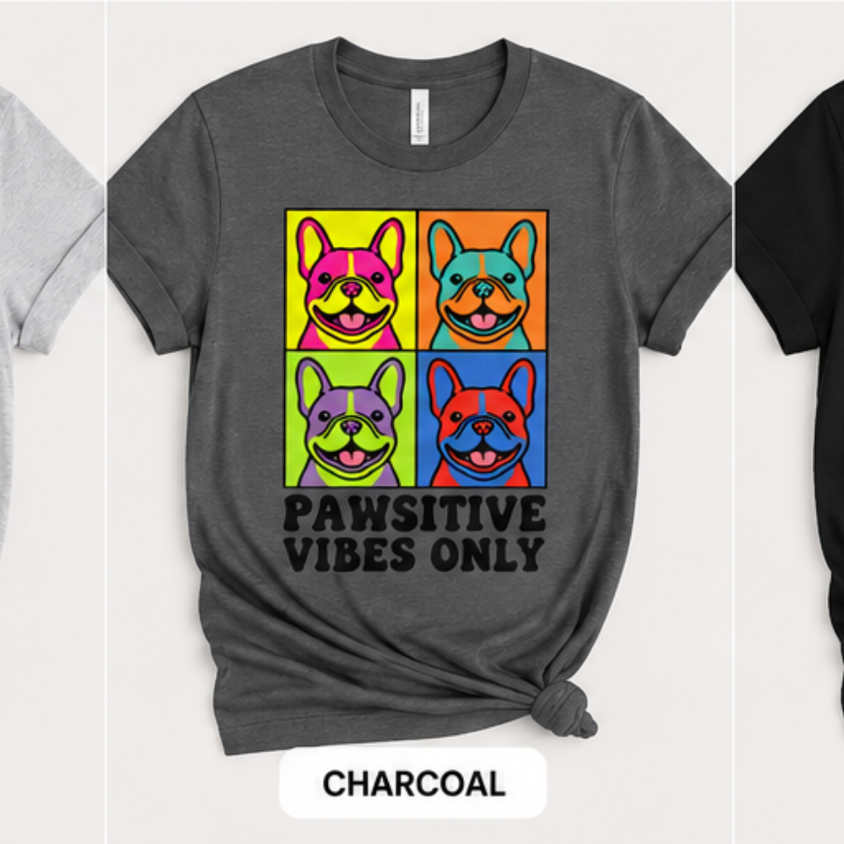 Pop Art Pug: "Pawsitive Vibes Only" Tee